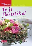 To je floristika!