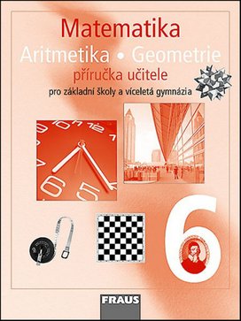 Matematika Aritmetika Geomatrie 6 Příručka učitele