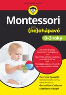 Montessori pro (ne)chápavé
