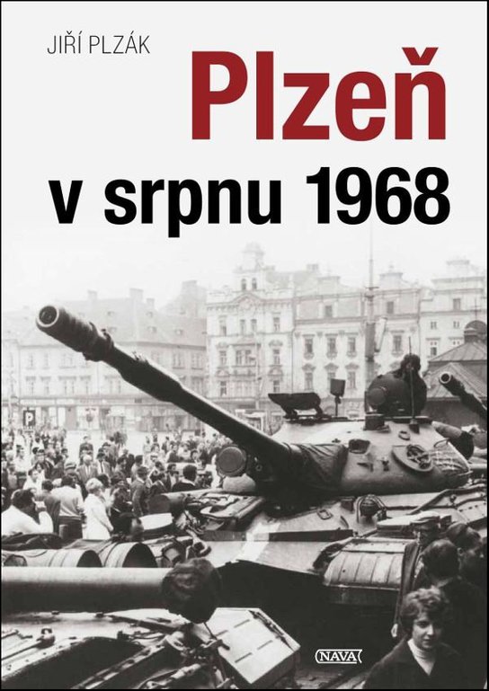 Plzeň v srpnu 1968