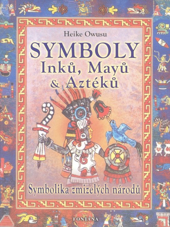 Symboly Inků, Májů a Aztéků