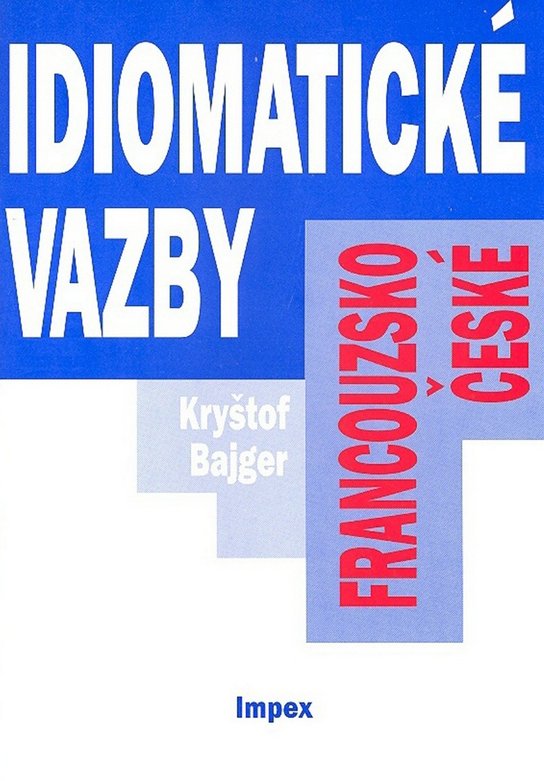 Francouzsko-české idiomatické vazby