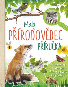 Malý přírodovědec Příručka