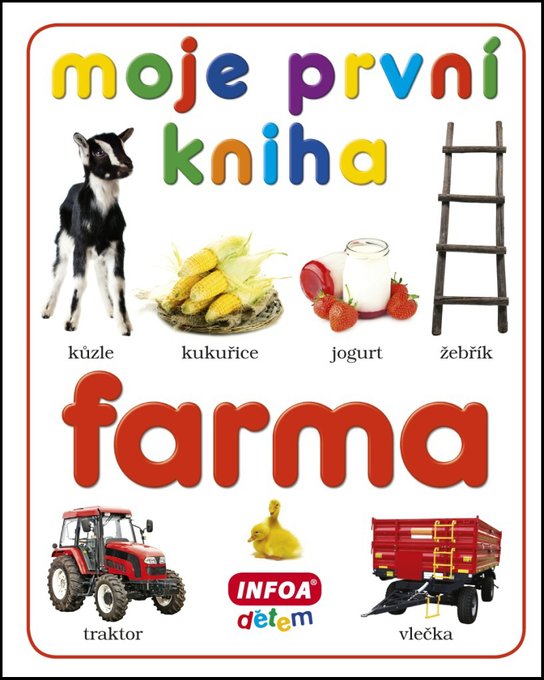 Moje první kniha Farma