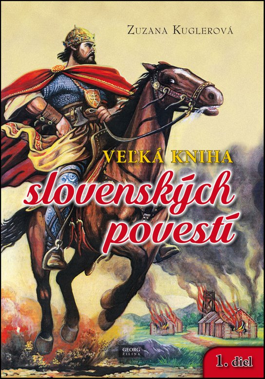Veľká kniha slovenských povestí 1. diel
