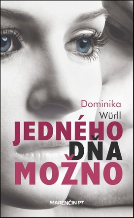 Jedného dňa možno