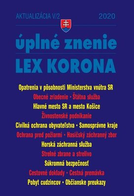 Aktualizácia V/2 2020 –LEX-KORONA – štátna a verejná služba, civilná ochrana, súkromná bezpečnosť