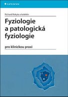 Fyziologie a patologická fyziologie