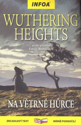 Wuthering Heights/ Na Větrné hůrce