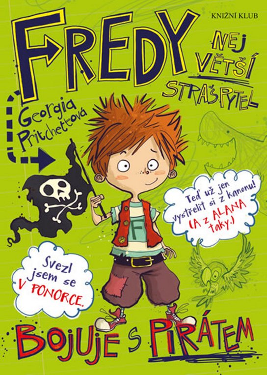 Fredy Největší strašpytel Bojuje s pirátem