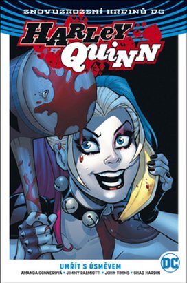 Harley Quinn 1 Umřít s úsměvem