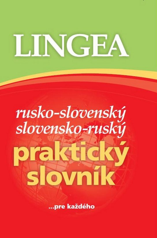 Rusko-slovenský slovensko-ruský praktický slovník