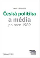 Česká politika a média po roce 1989