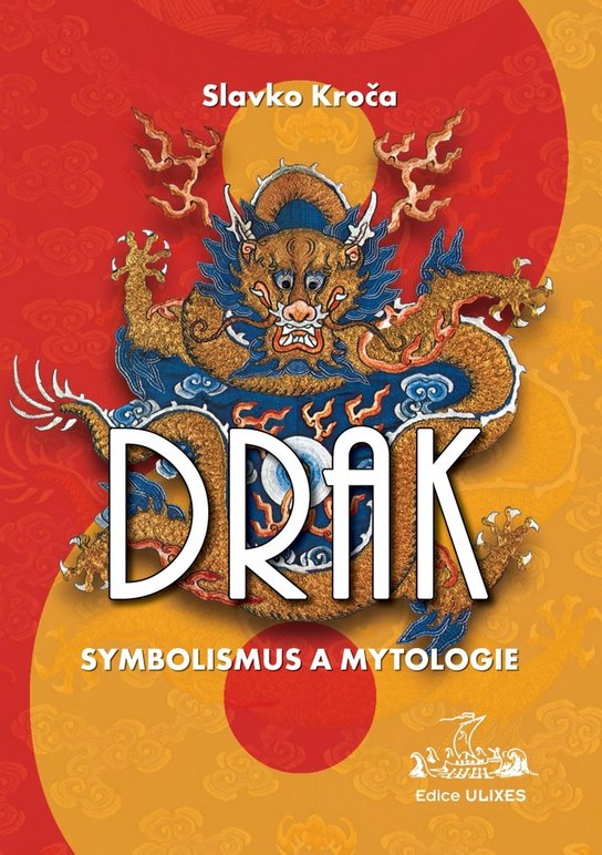 Drak Symbolismus a mytologie
