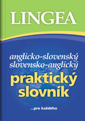 Anglicko-slovenský slovensko-anglický praktický slovník