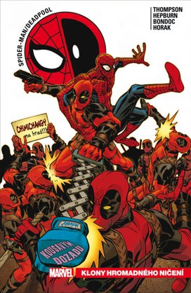 Spider-Man/Deadpool Klony hromadného ničení