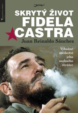Skrytý život Fidela Castra
