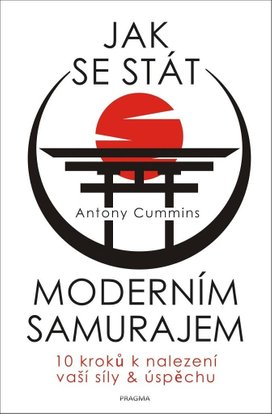 Jak se stát moderním samurajem