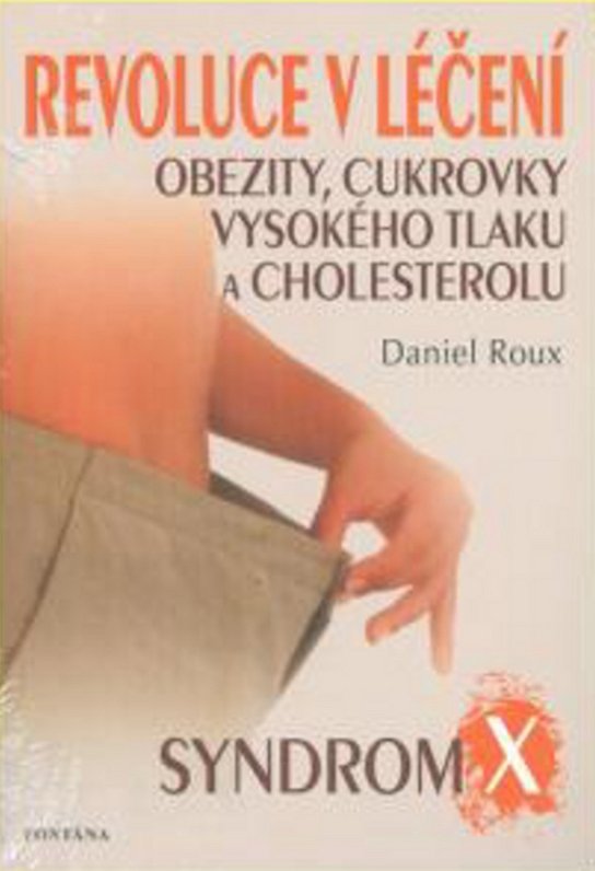 Revoluce v léčení obezity, cukrovky, vysokého tlaku a cholesterolu