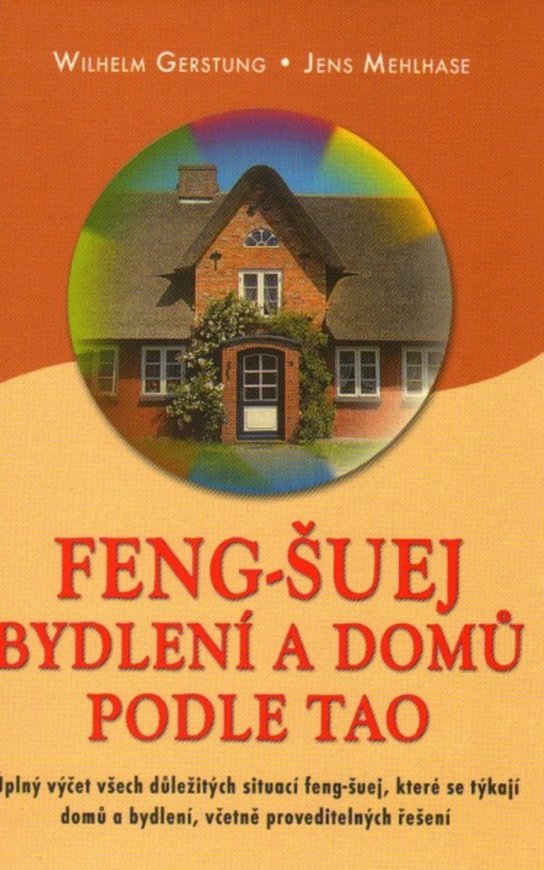 Feng-Šuej bydlení a domů podle Tao