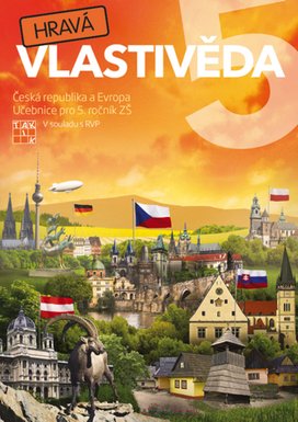 Hravá vlastivěda 5 Učebnice Česká republika a Evropa