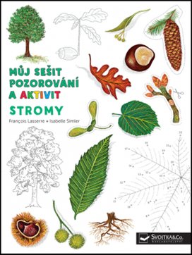 Stromy Můj sešit pozorování a aktivit