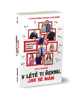 V létě ti řeknu, jak se mám