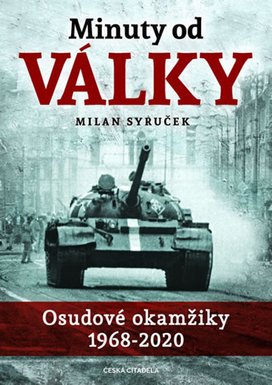 Minuty do války