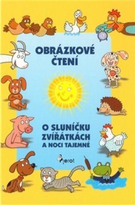 O sluníčku, zvířátkách a noci tajemné