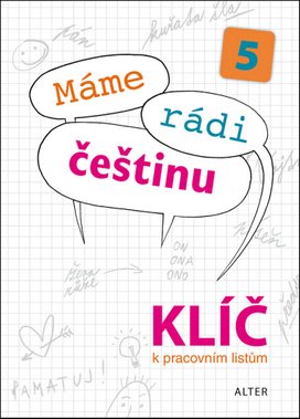 Máme rádi češtinu 5 Klíč