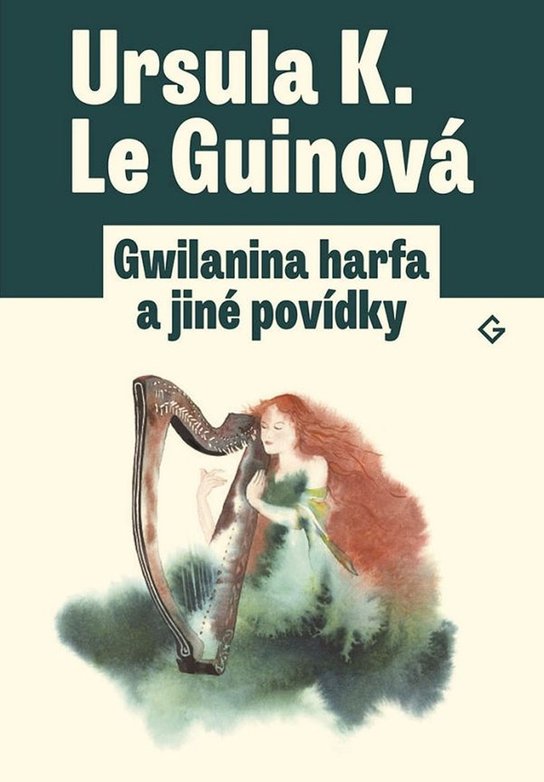 Gwilanina harfa a jiné povídky