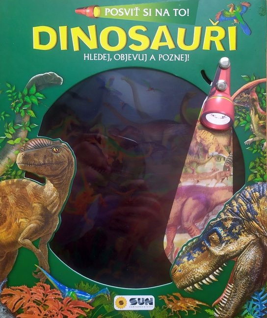 Dinosauři Posviť si na to!