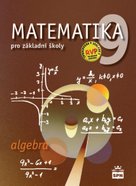 Matematika 9 pro základní školy Algebra