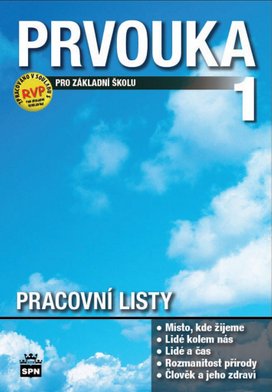 Prvouka pro 1.ročník základní školy Pracovní listy