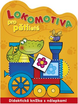 Lokomotiva pro pětileté