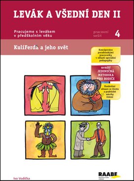 Levák a všední den II