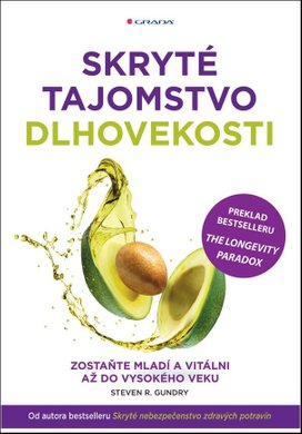 Skryté tajomstvo dlhovekosti