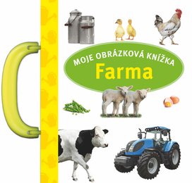 Moje obrázková knížka Farma