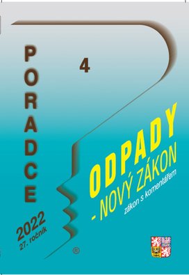 Poradce 4/2022 – Zákon o odpadech s komentářem