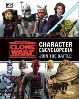 Star Wars The Clone Wars Character Encyclopedia