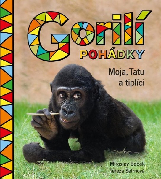 Gorilí pohádky Moja, Tatu a tiplíci