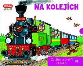 Na kolejích Zatáhni a otevři okénko