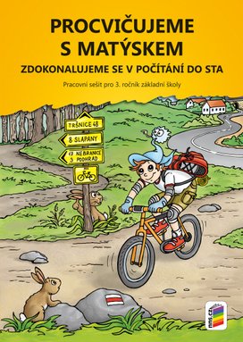 Procvičujeme s Matýskem Zdokonalujeme se v počítání do sta