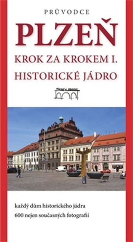 Plzeň Krok za krokem I.