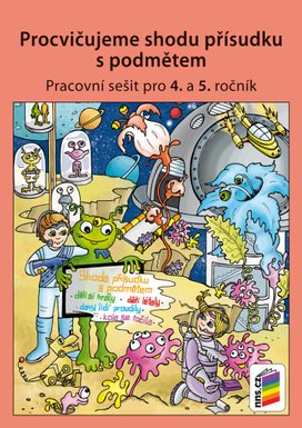 Procvičujeme shodu přísudku s podmětem
