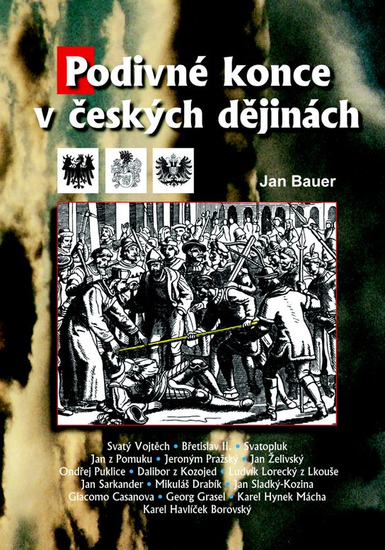 Podivné konce v českých dějinách