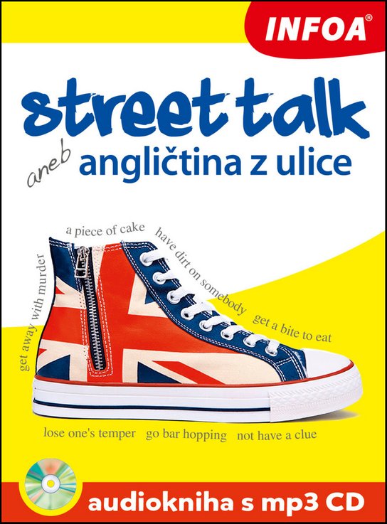 Street talk aneb angličtina z ulice Audiokniha s CD