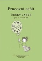 Pracovní sešit Český jazyk pro 4. ročník ZŠ