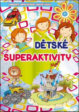 Dětské superaktivity
