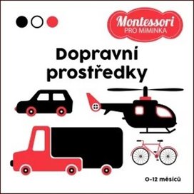 Montessori pro miminka Dopravní prostředky
